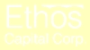 Ethos Capital Corp. - News - Ethos Announces Private Placement of up to $15 Million - Wed May 4, 2011