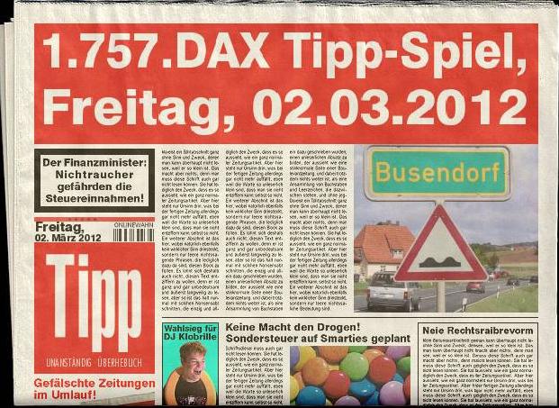 1.757.DAX Tipp-Spiel, Freitag, 02.03.2012 489395