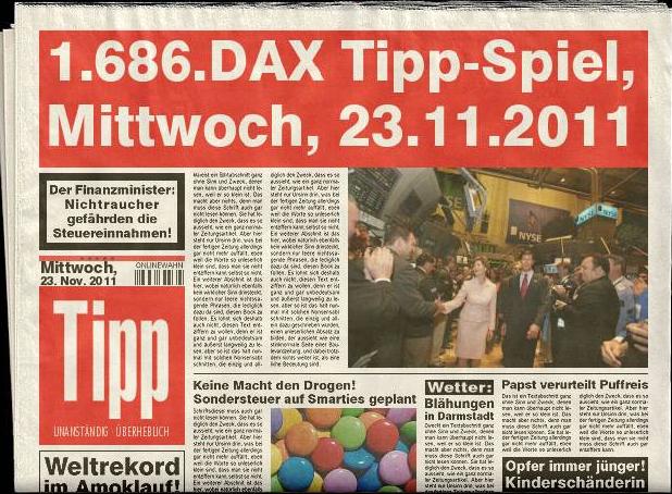 1.686.DAX Tipp-Spiel, Mittwoch, 23.11.2011 459591