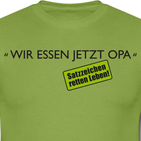 wir-essen-jetzt-opa-satzzeichen-retten-leben_design_a507570
