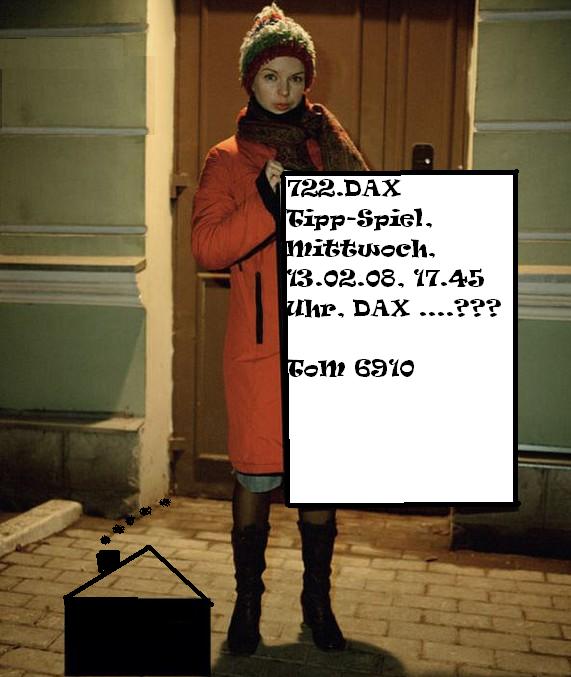 721.DAX Tipp-Spiel, Dienstag, 12.02.08 147737