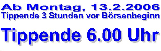 214.DAX Tipp-Spiel, Freitag, 10.2.06, 17.45 Uhr, D 29318