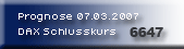 486.DAX Tipp-Spiel, Mittwoch, 07.03.07 86286