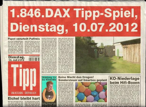 1.846.DAX Tipp-Spiel, Dienstag, 10.07.2012 521028