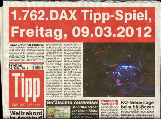 1.762.DAX Tipp-Spiel, Freitag, 09.03.2012 490632