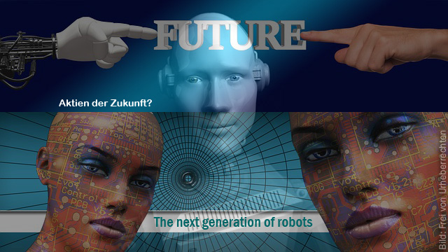 Robotics - K.I. - Microrobotic - Aktien 1035983