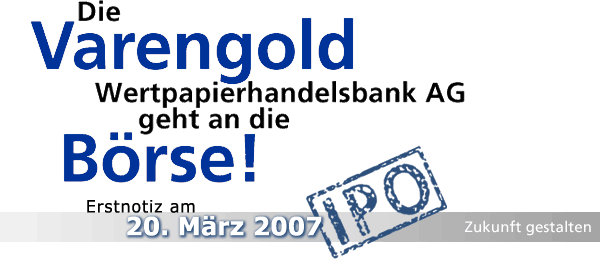 Varengold.......... Wertpapierhandelbank AG 87975