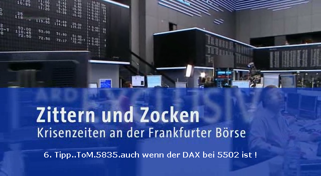 1.613.DAX Tipp-Spiel, Freitag, 12.08.2011 429207